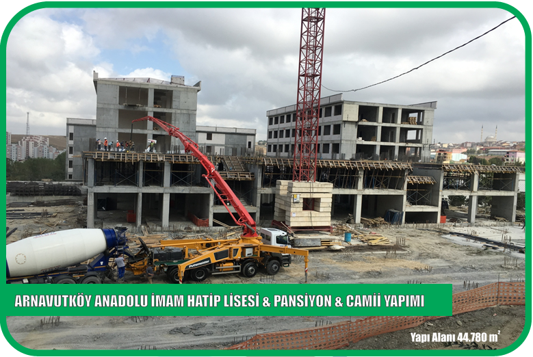 Arnavutköy Anadolu İmamhatip Lisesi & Pansiyon & Camii Yapımı